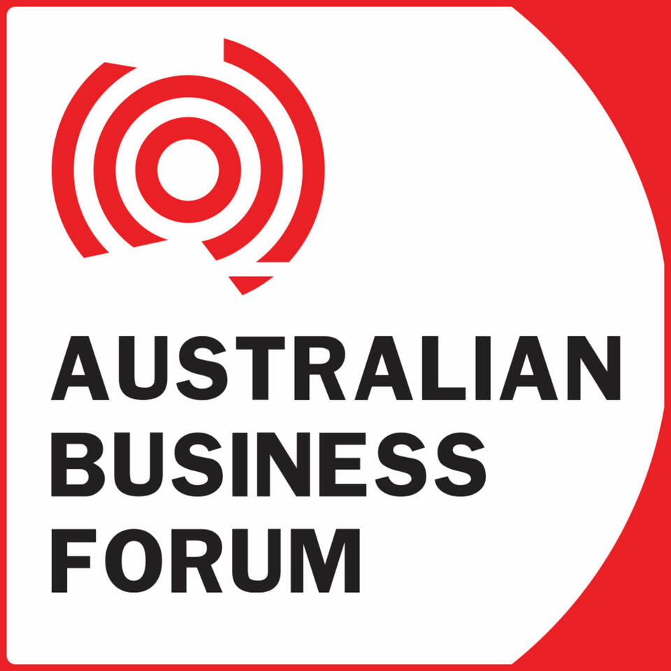 Australian Business Forum Podcast
