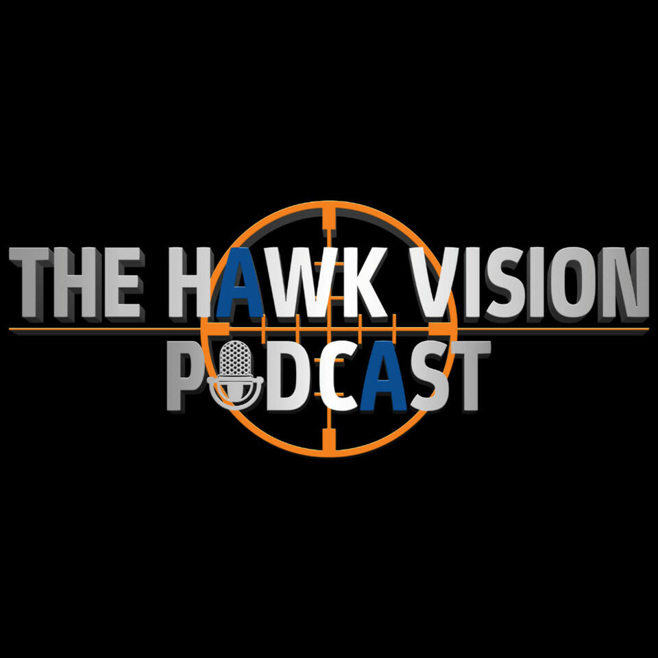 The Hawk Vision Podcast