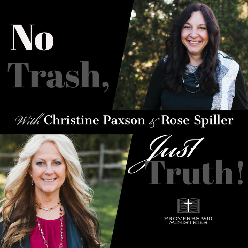 No Trash, Just Truth! - Proverbs 9:10 Ministries