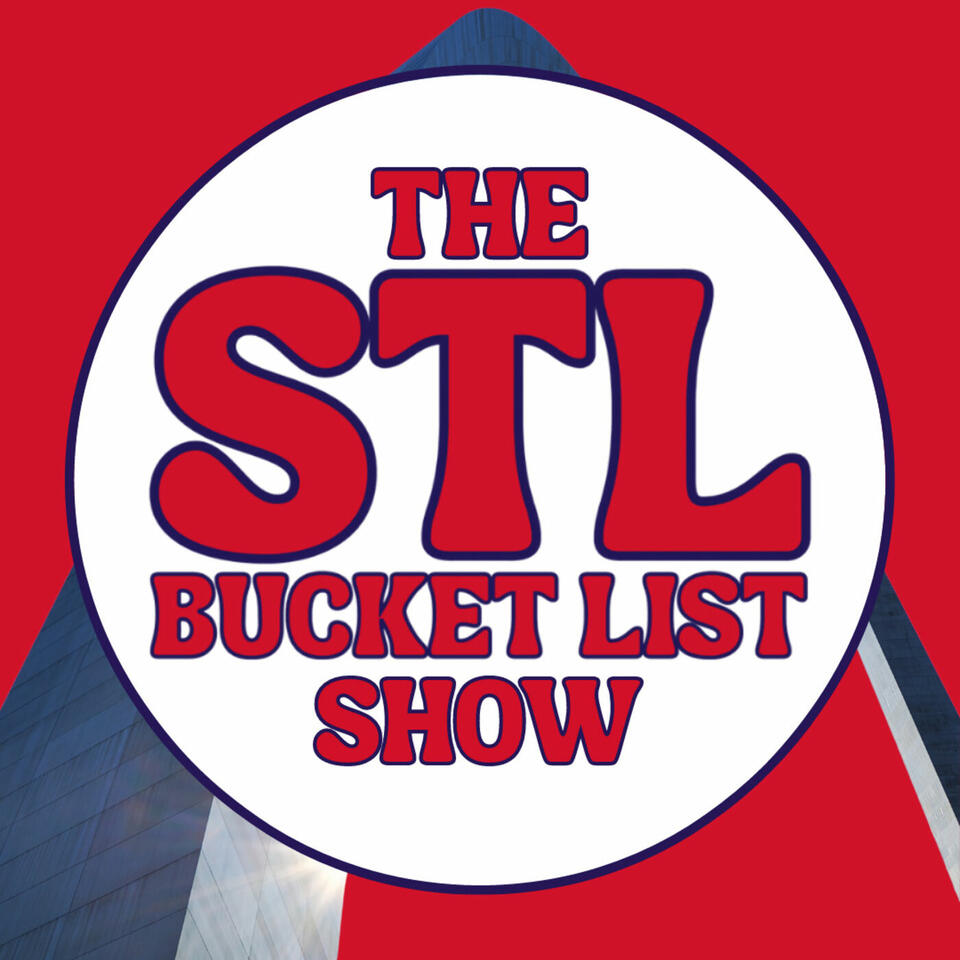 The STL Bucket List Show iHeart