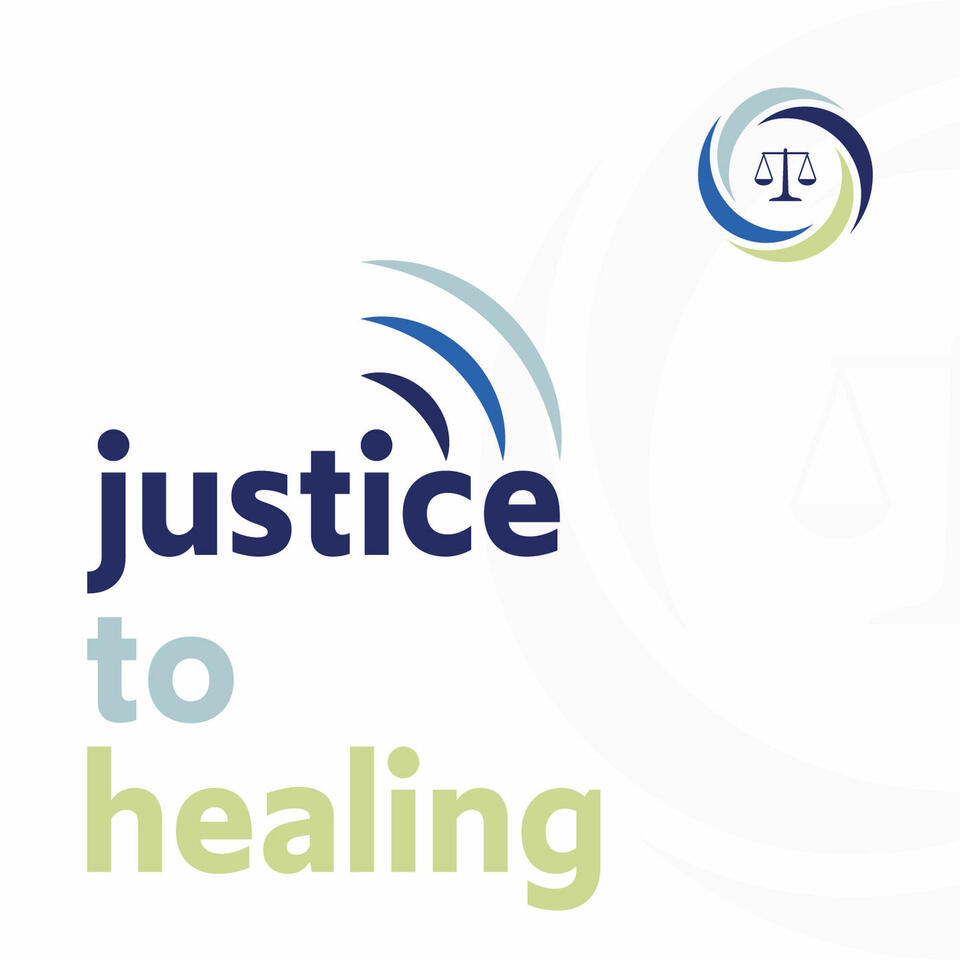 Justice To Healing