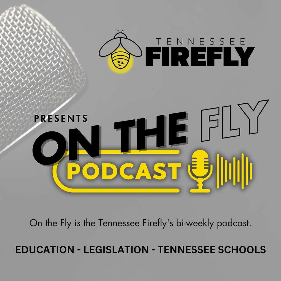 On the Fly presented by The TN Firefly