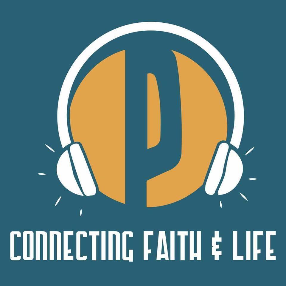 Connecting Faith & Life with Mister Brown