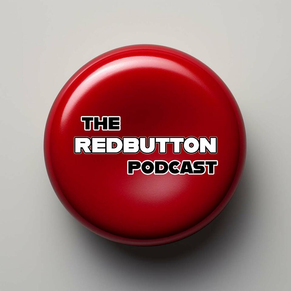 TheRedButton Podcast