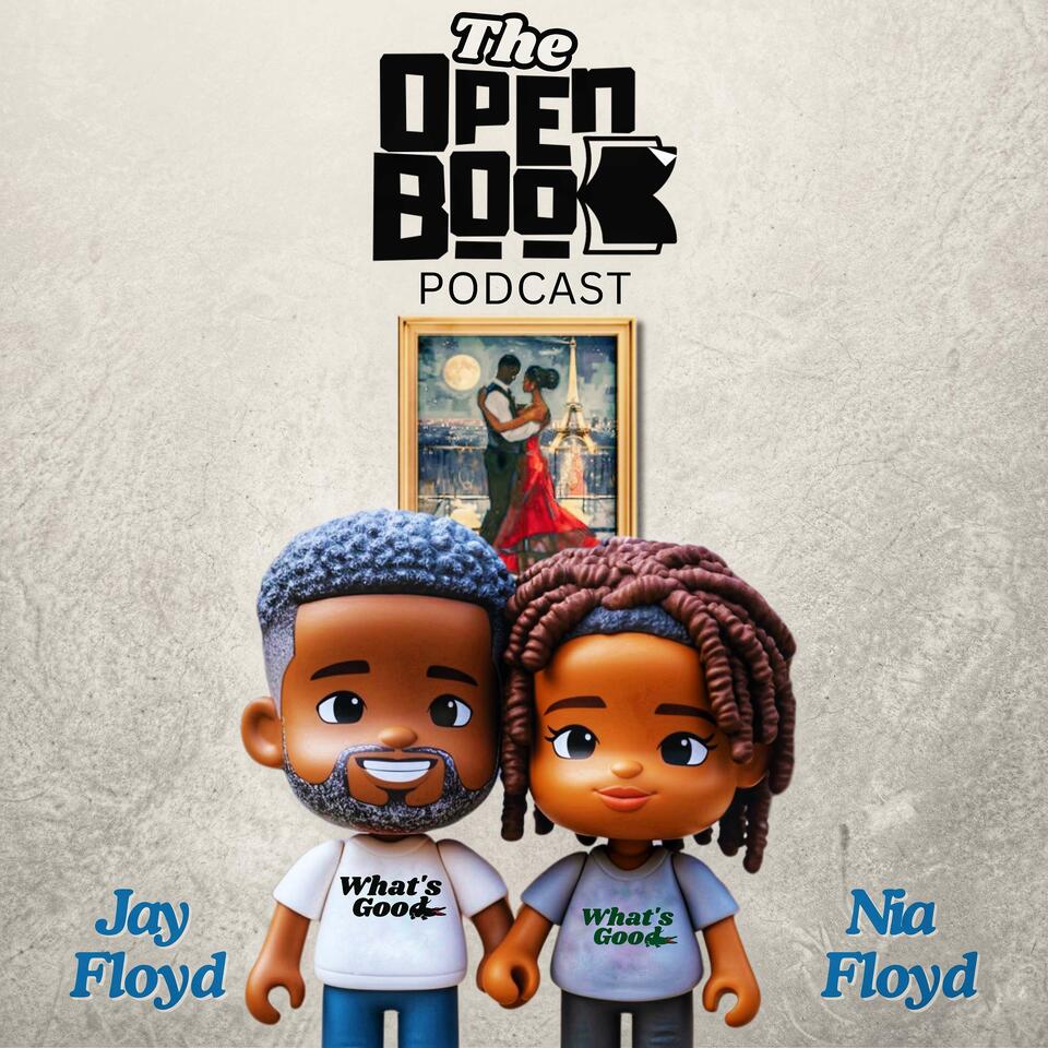 The Open Book Podcast w Jay & Nia Floyd