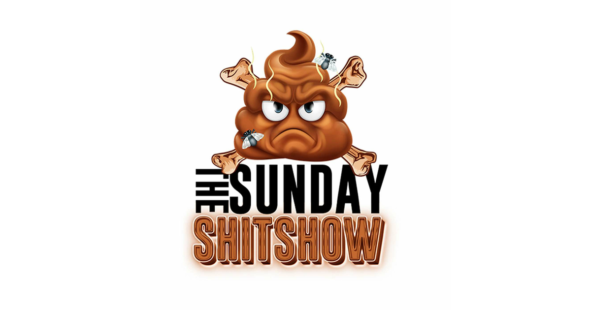 The Sunday SHITSHOW | iHeart