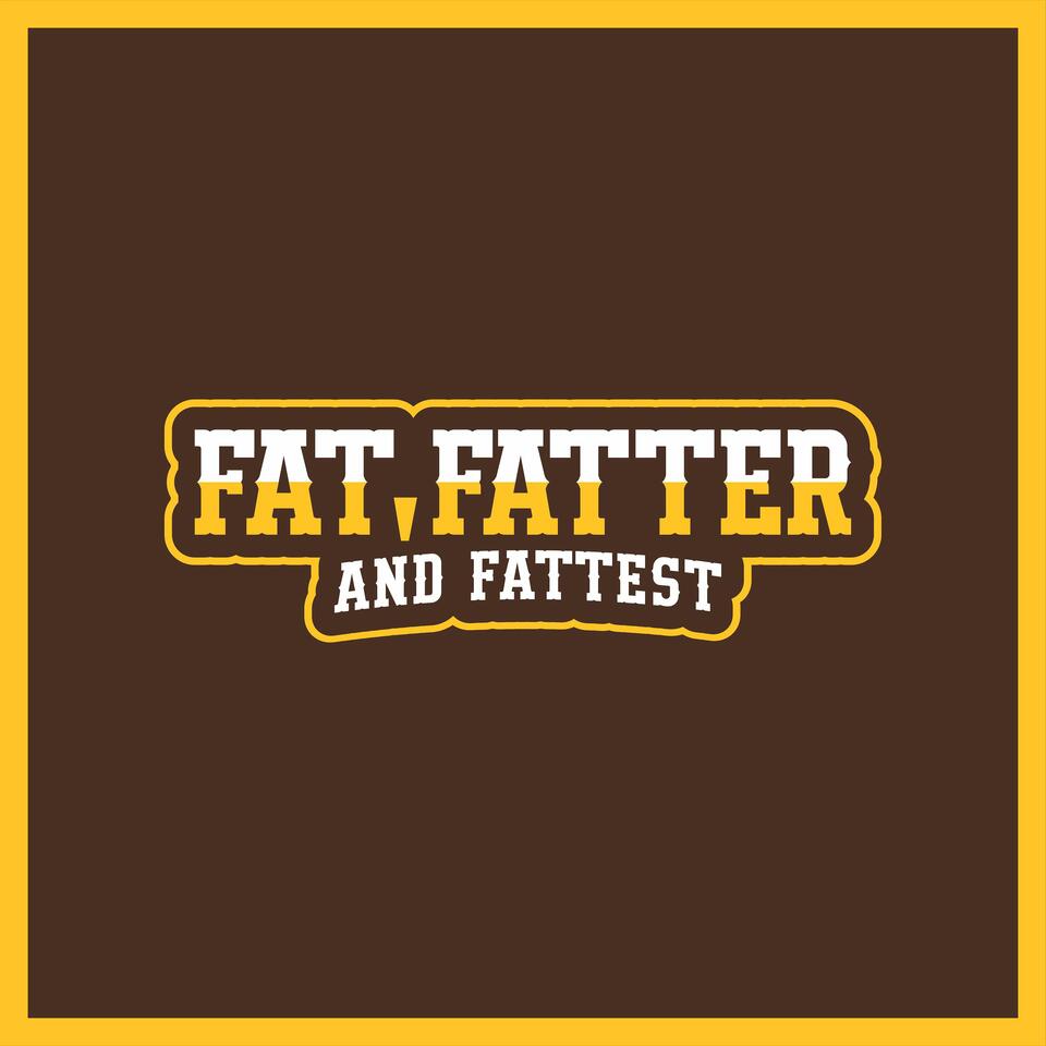 Fat, Fatter and Fattest - An O-line Experience
