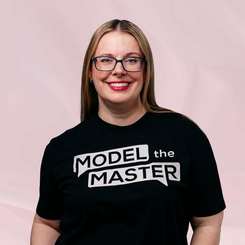 Model the Master