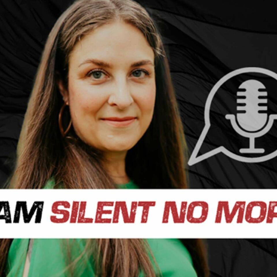 I Am Silent No More with Lynz Piper-Loomis