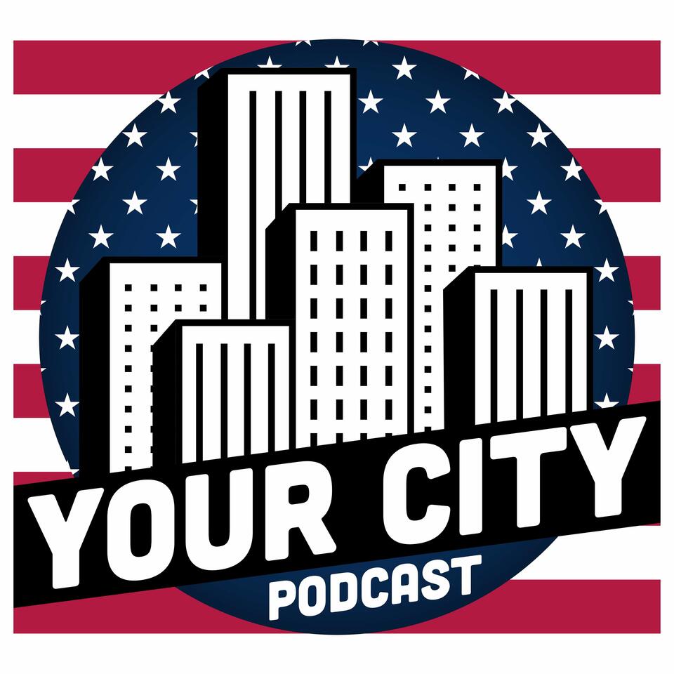 Your City Podcast