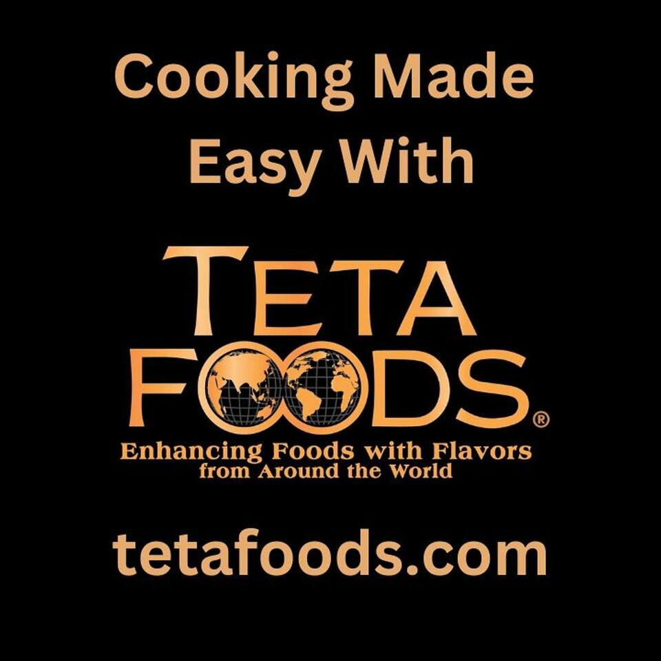 Cooking Made Easy With Teta Foods