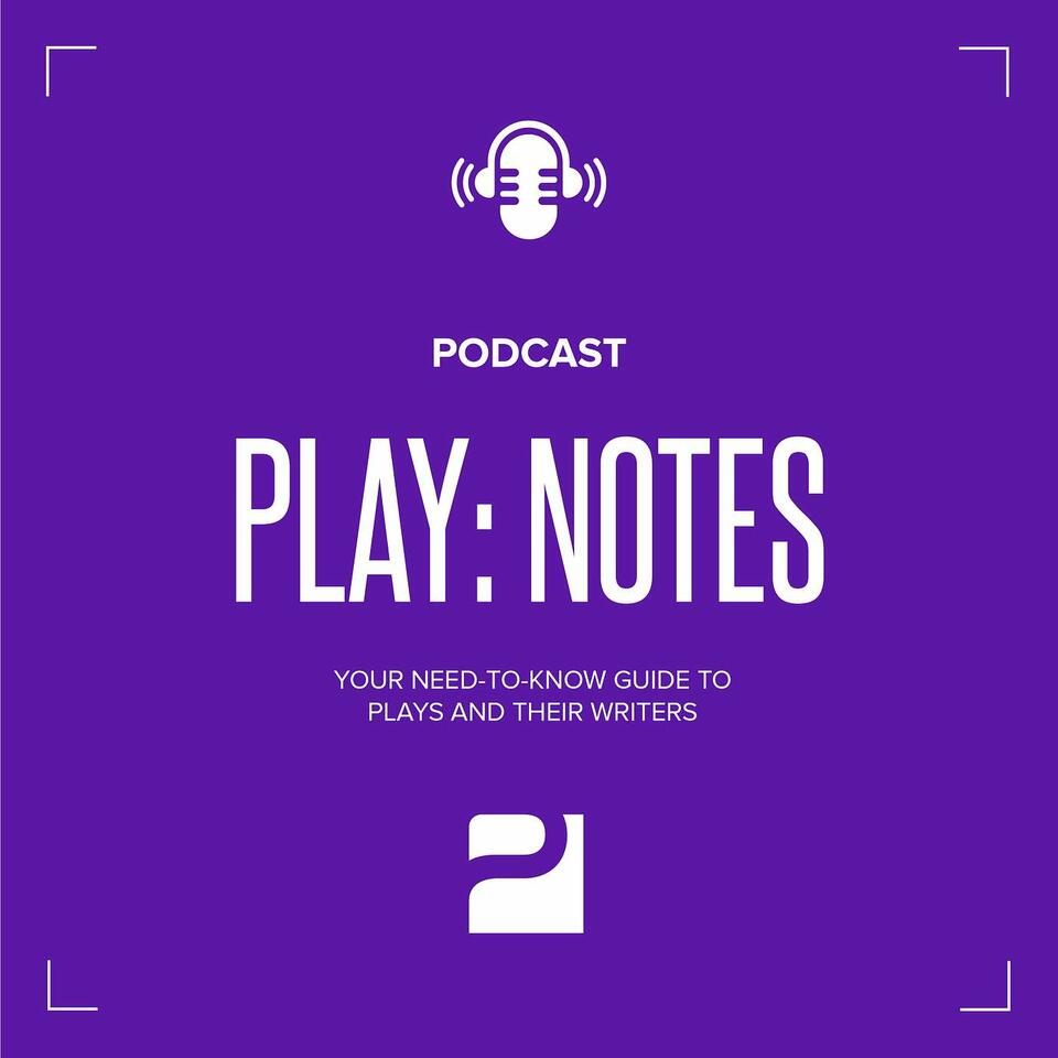 Play: Notes