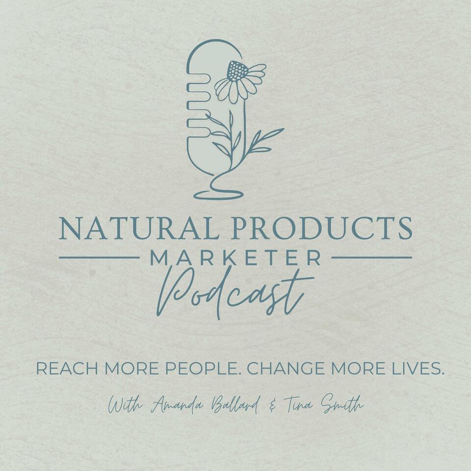 Natural Products Marketer Podcast