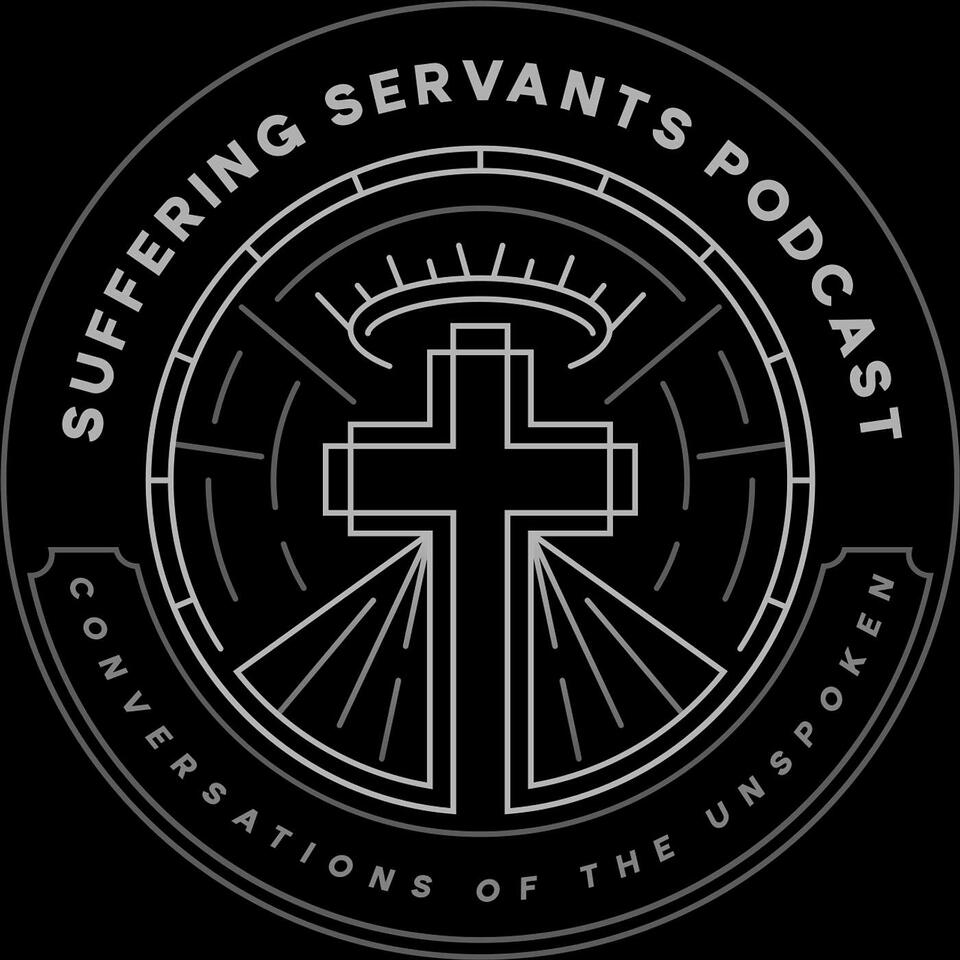 Suffering Servants: Conversations of the Unspoken