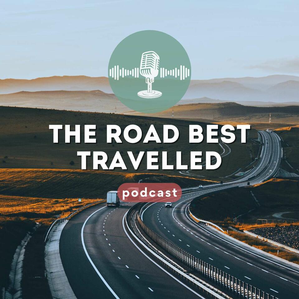 The Road Best Travelled