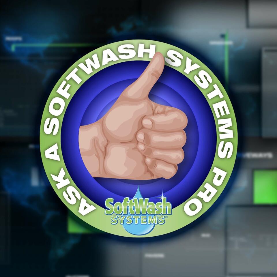 Ask a SoftWash Systems Pro