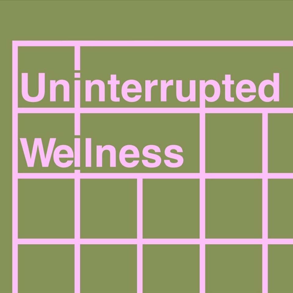 Samantha Taylor uninterrupted Wellness