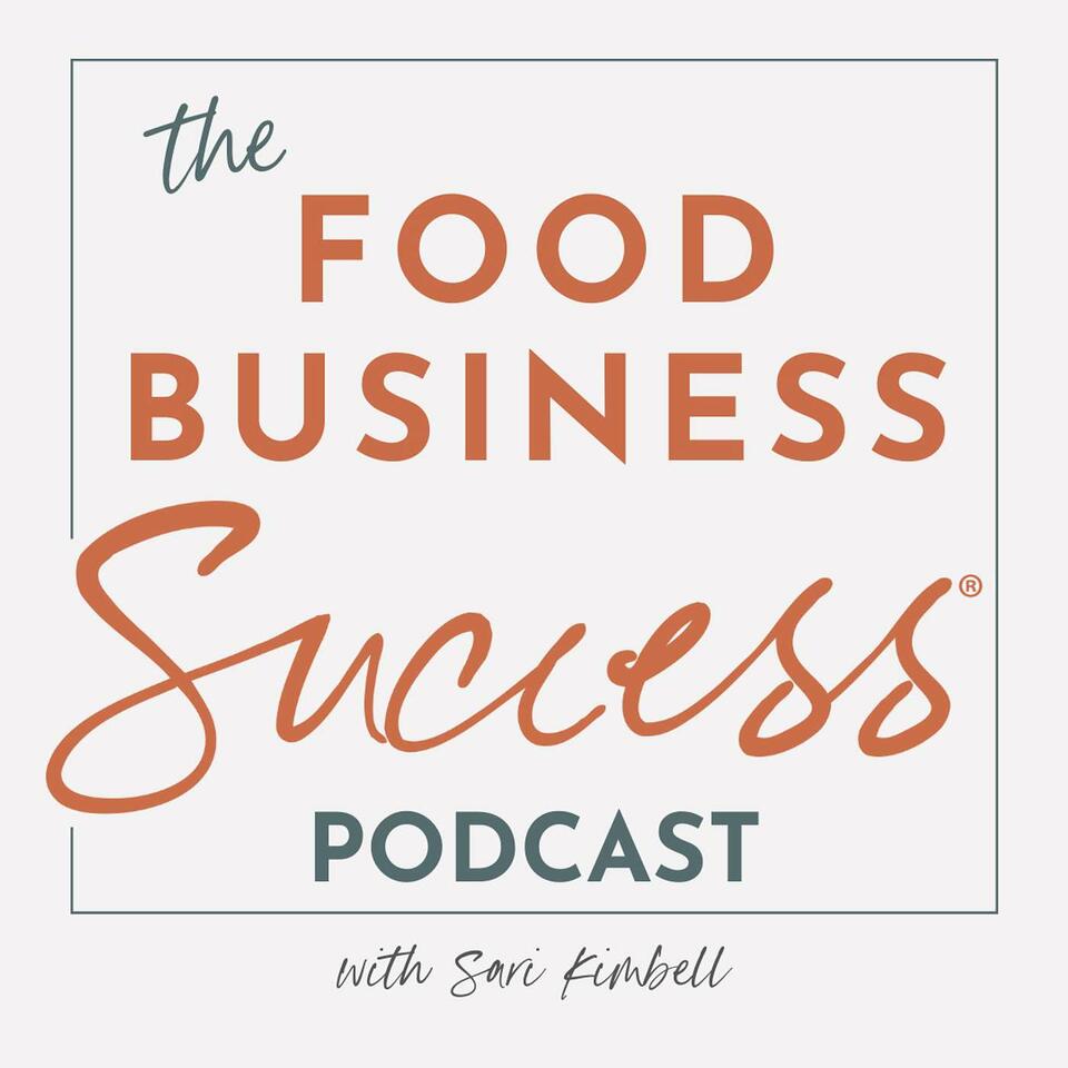 Food Business Success® with Sari Kimbell