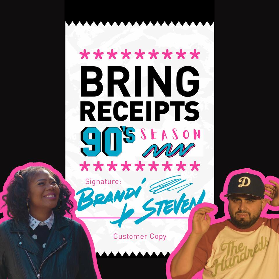 Bring Receipts Podcast