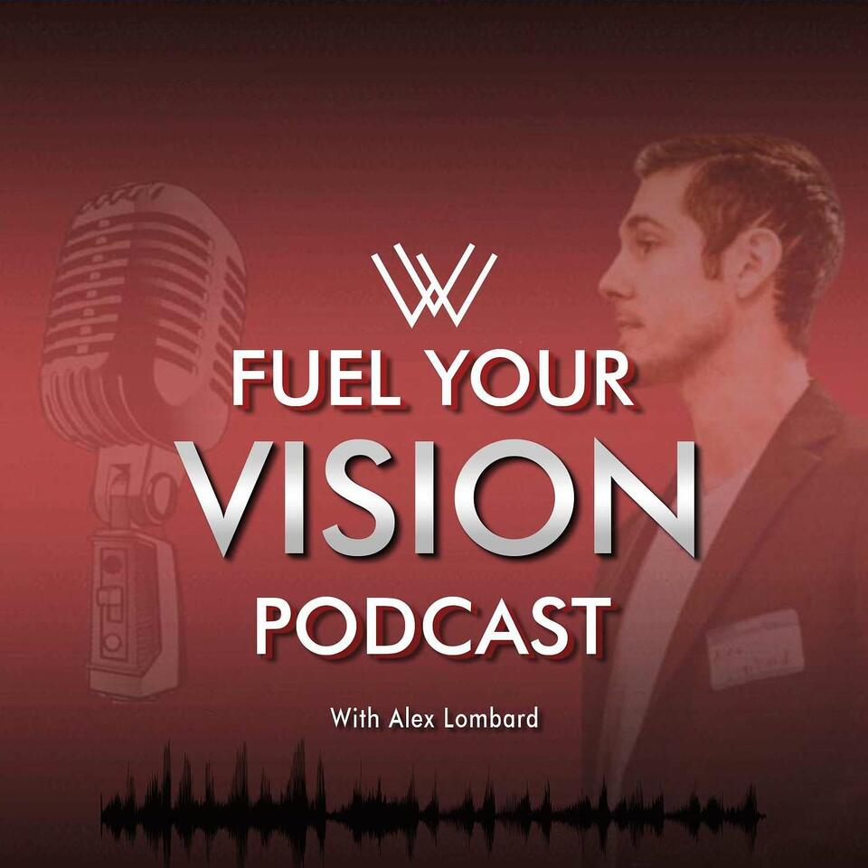 Fuel Your Vision