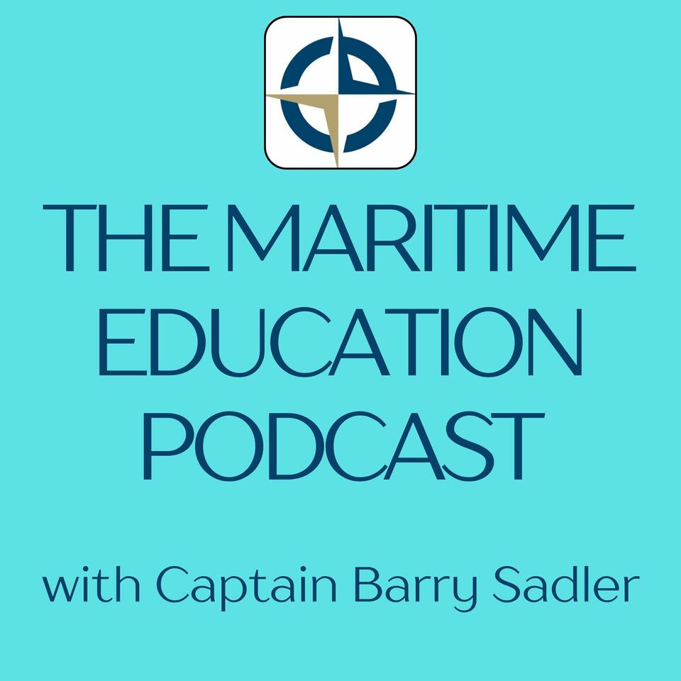 The Maritime Education Podcast