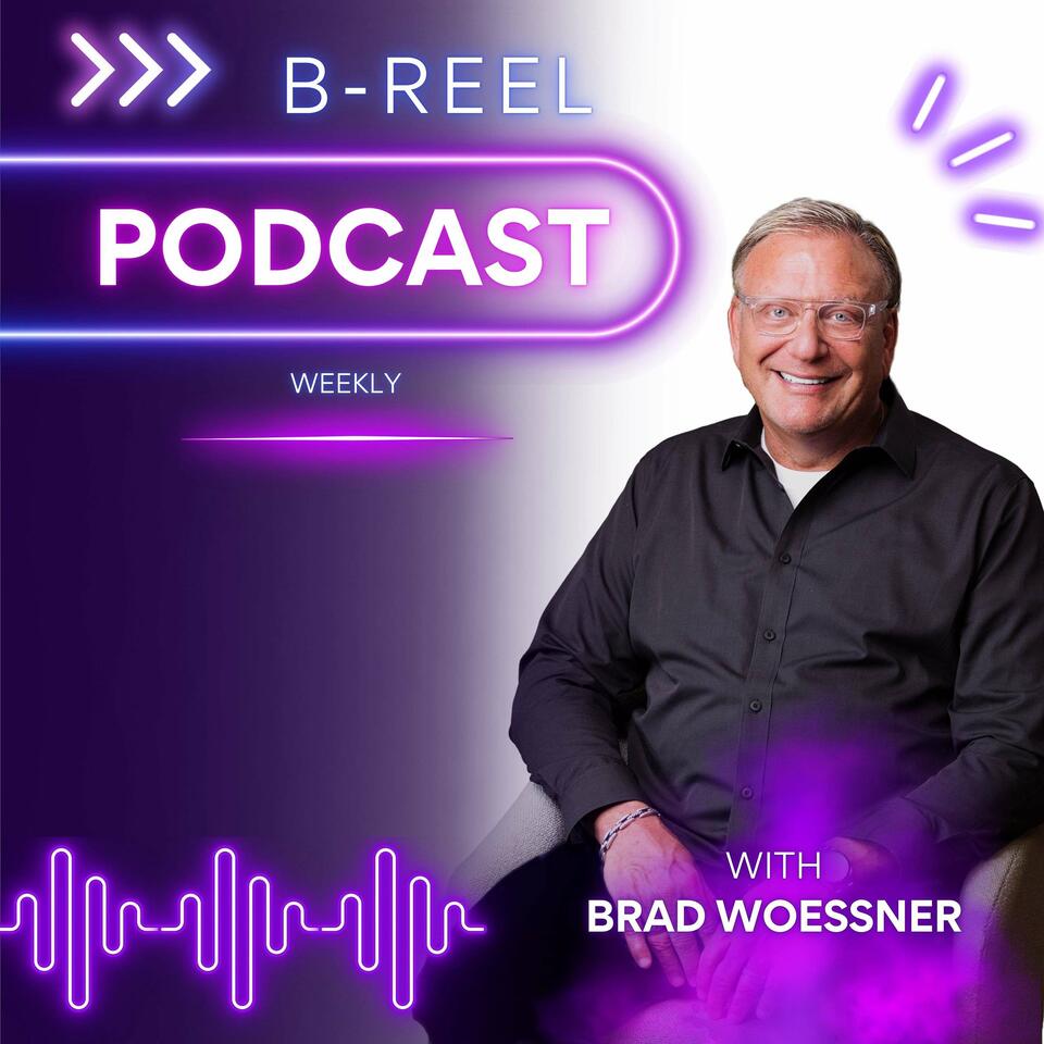 B-Reel with Brad