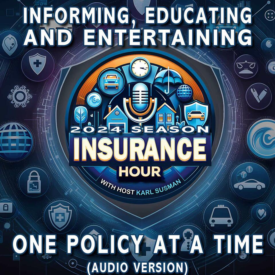 Insurance Hour with Karl Susman