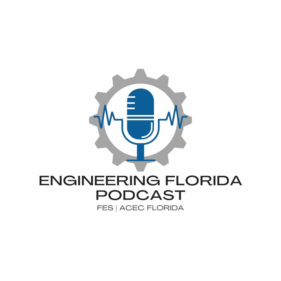 Engineering Florida Podcast
