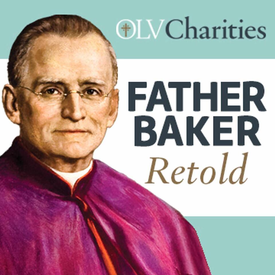 Father Baker Retold