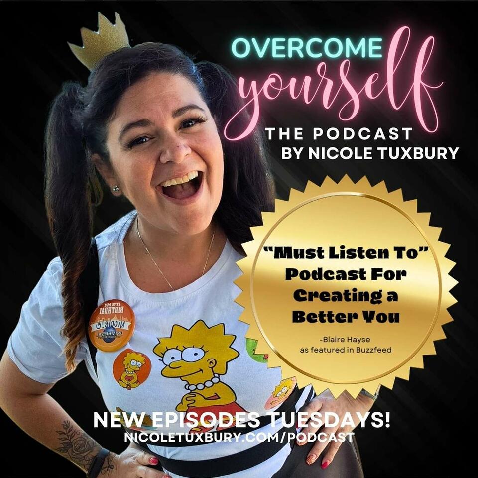 Overcome Yourself - The Podcast