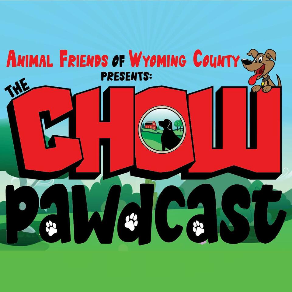 CHOW Podcast by Animal Friends of Wyoming County