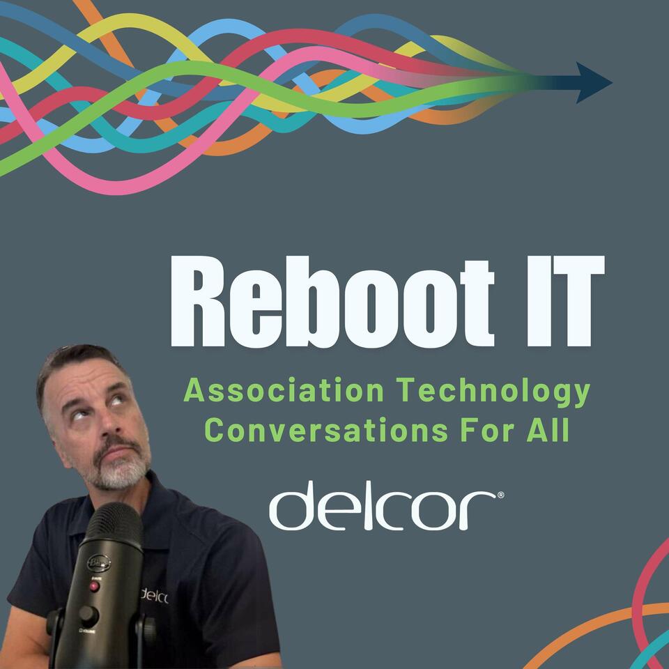 Reboot IT - Nonprofit and Association Technology Conversations for All