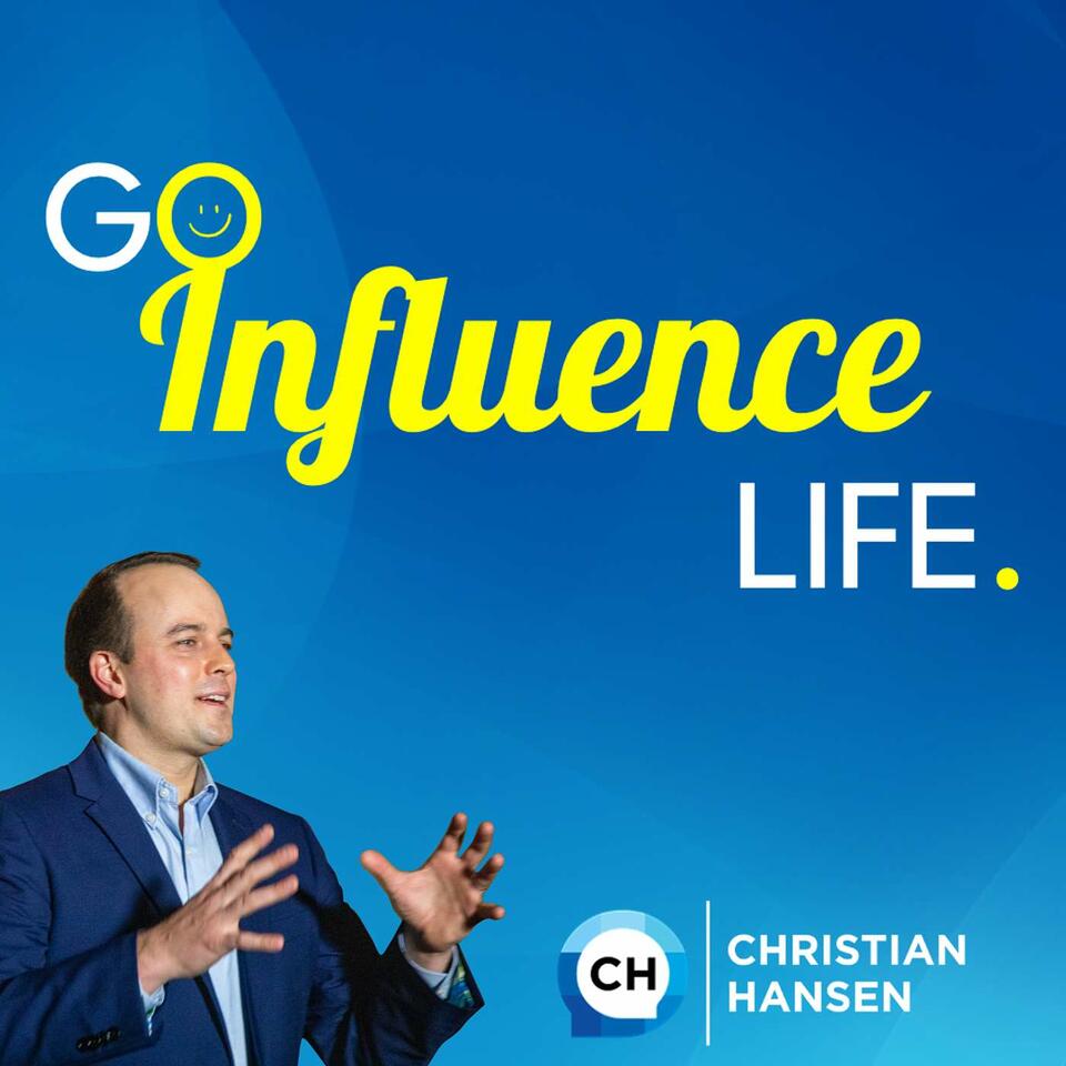 Go Influence Life Podcast