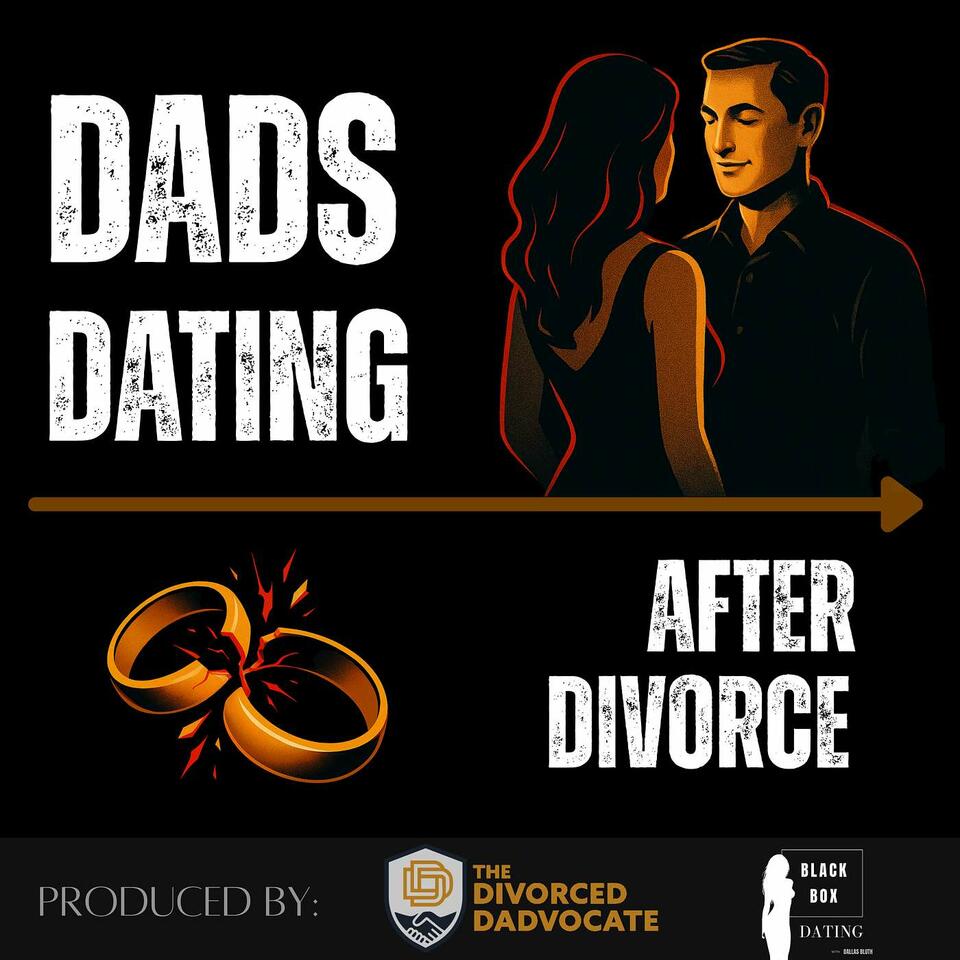 Dads Dating After Divorce