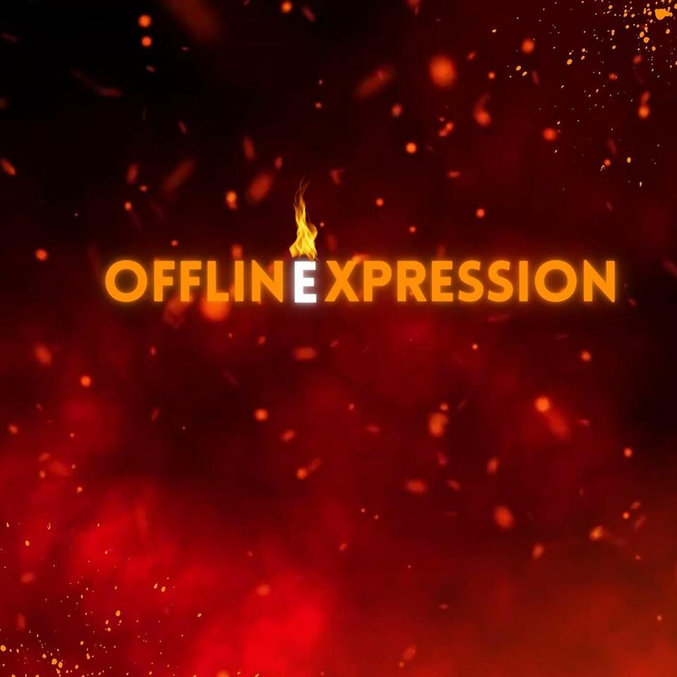 Offline Xpression