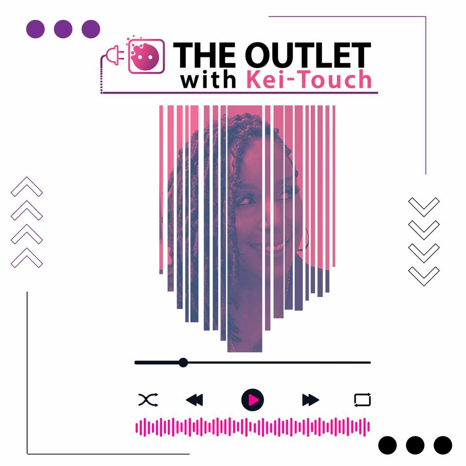 The Outlet with Kei-Touch