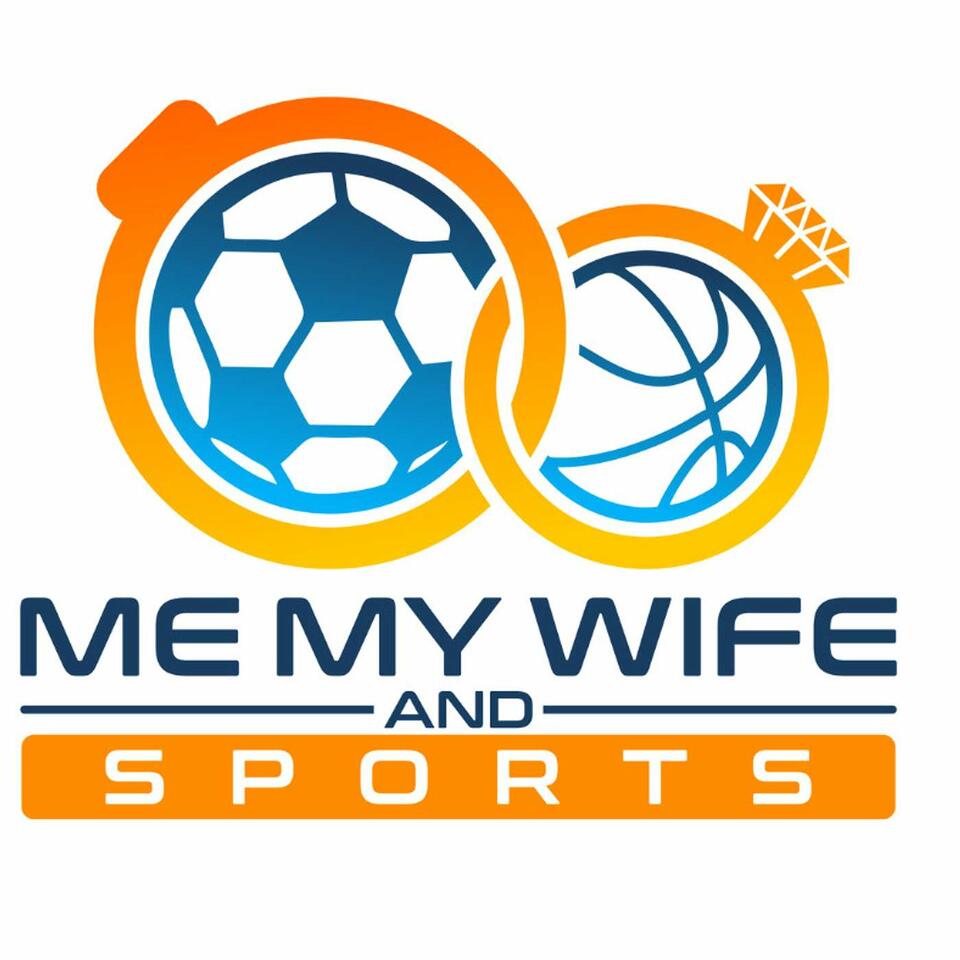 Me, My Wife, and Sports