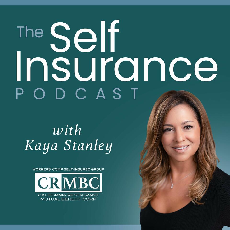 Self-Insurance Podcast with Kaya Stanley