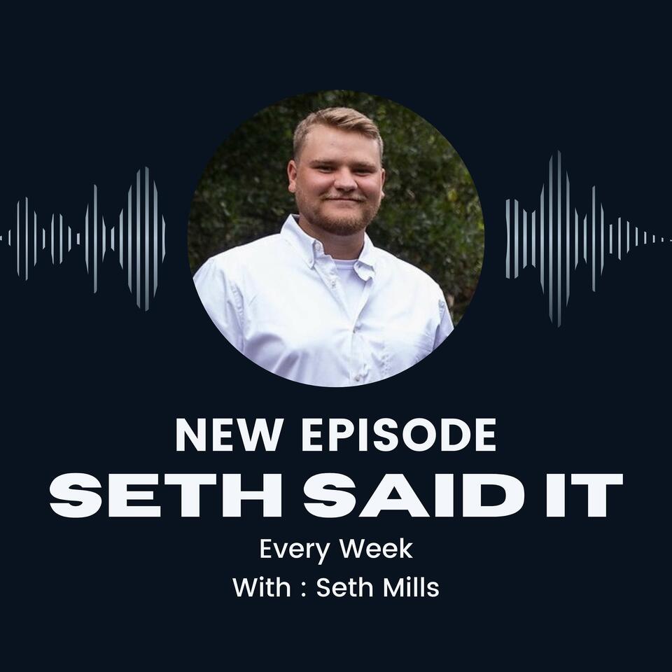Seth Said It