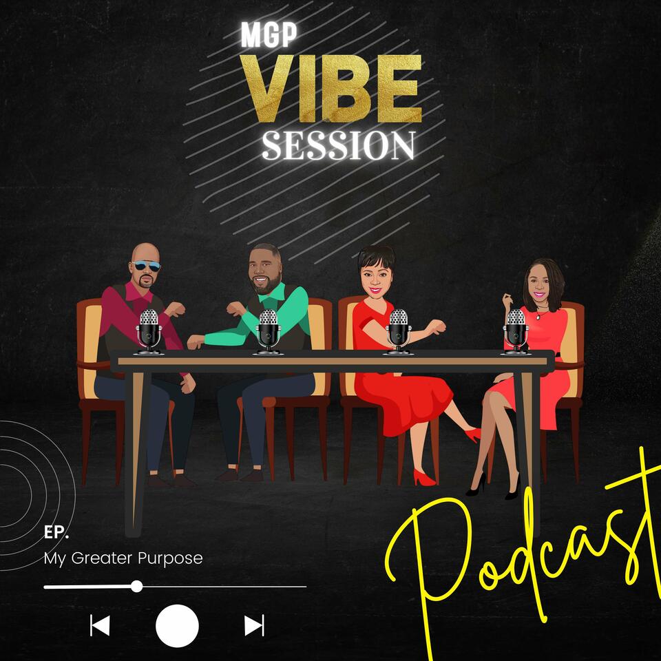 MGP Vibe Session