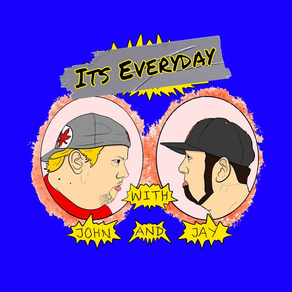 It's Everyday with John and Jay