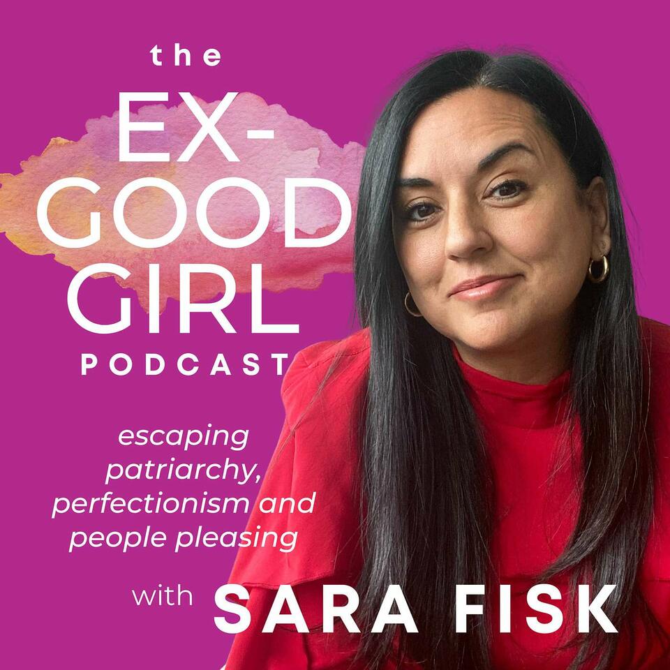 The Ex-Good Girl Podcast