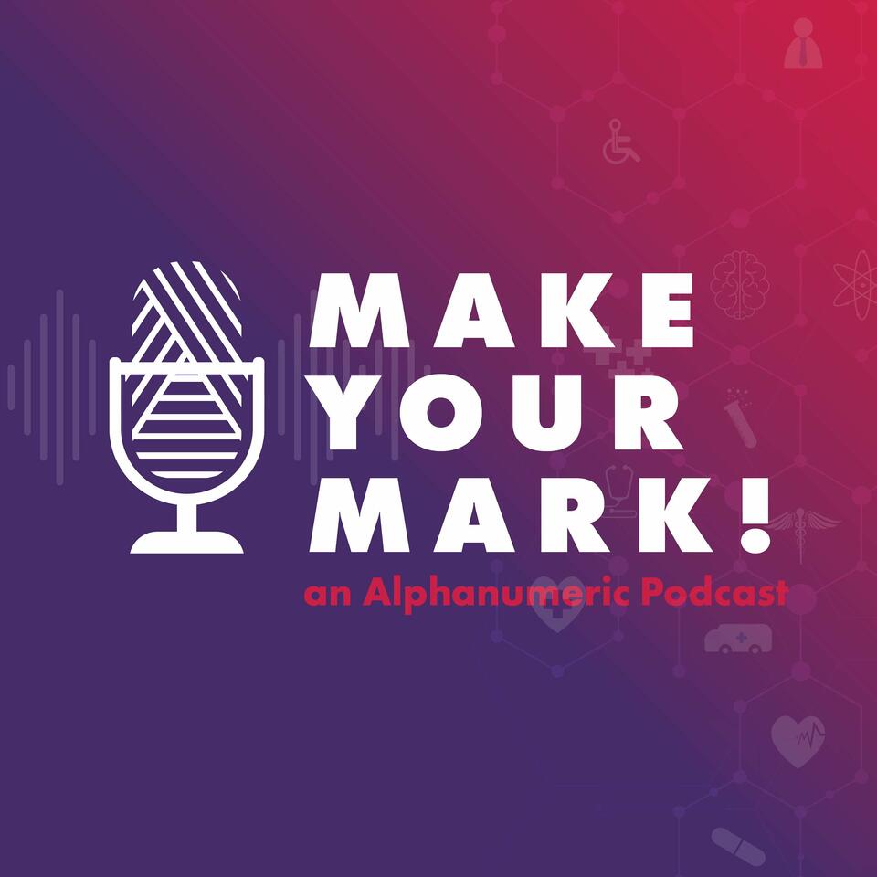 Make Your Mark Podcast