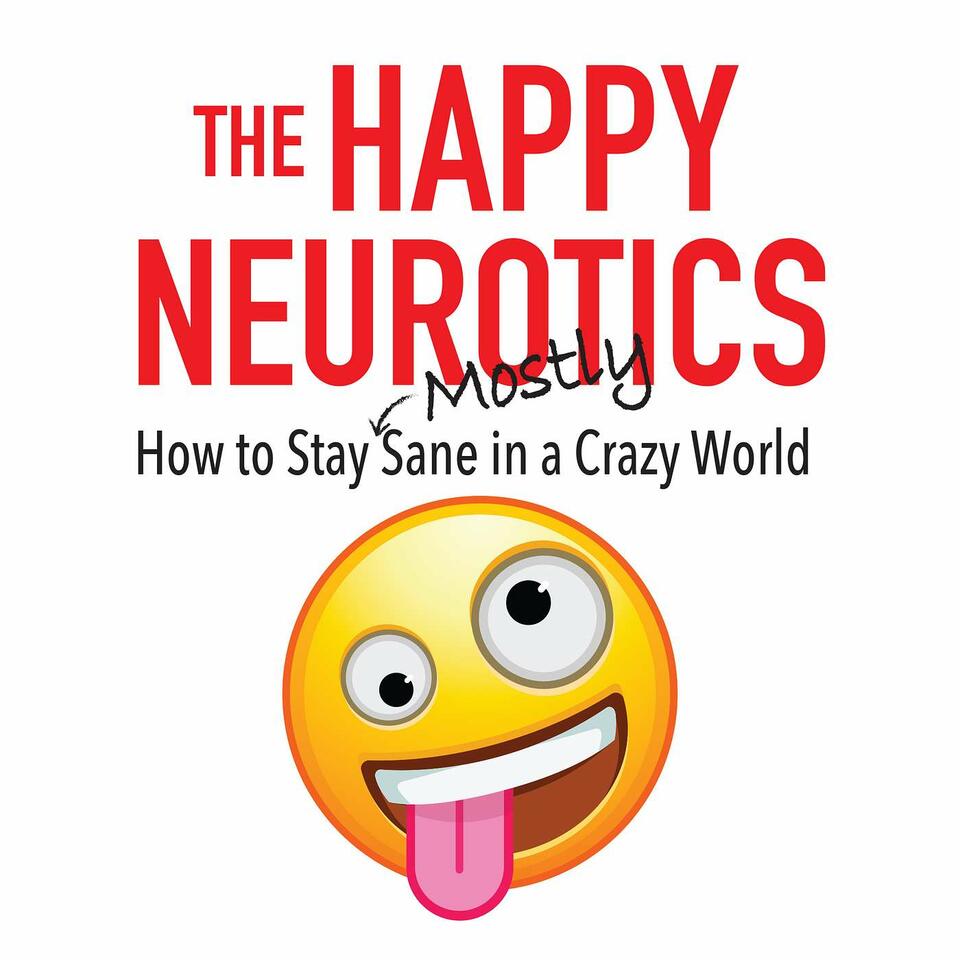 The Happy Neurotics