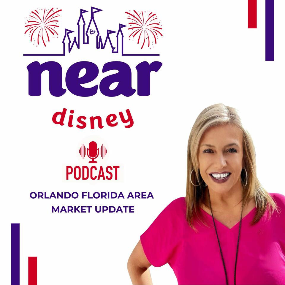 Living Near Disney: Events and Real Estate Market Updates