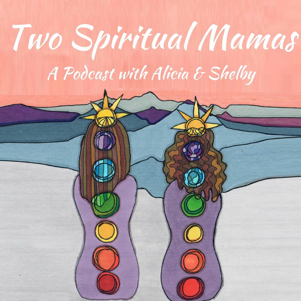 Two Spiritual Mamas