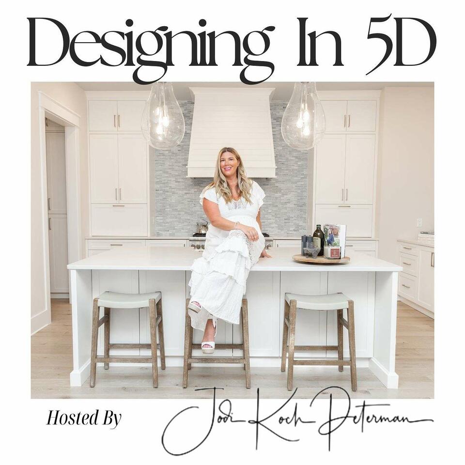 Designing in 5D