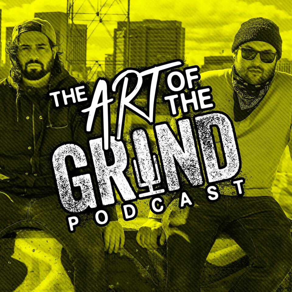 The Art of the Grind