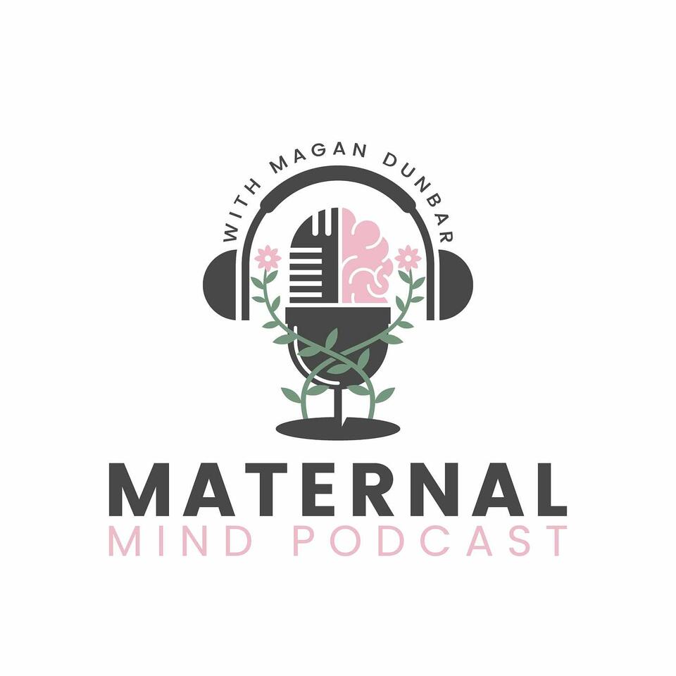 Maternal Mind Podcast