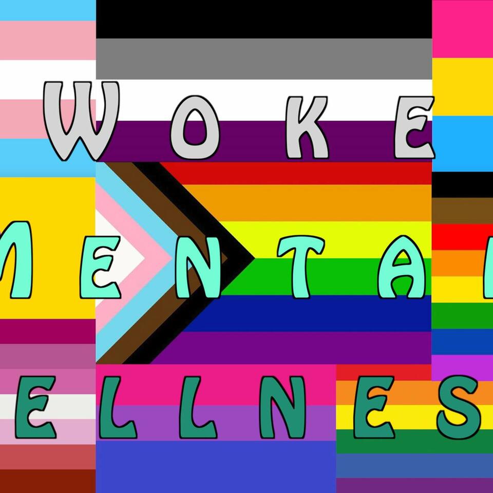 Woke Mental Wellness